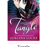 Tangle by Adriana Locke is a slow burn, small town romance that will have you laughing and swooning, it might even break your heart at times.