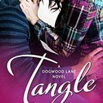 Tangle by Adriana Locke is a slow burn, small town romance that will have you laughing and swooning, it might even break your heart at times.