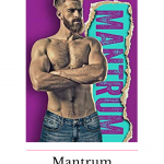 Mantrum by Jacob Chance was a single dad romantic comedy that had my giggling and falling in love with Rex, bad temper and all.