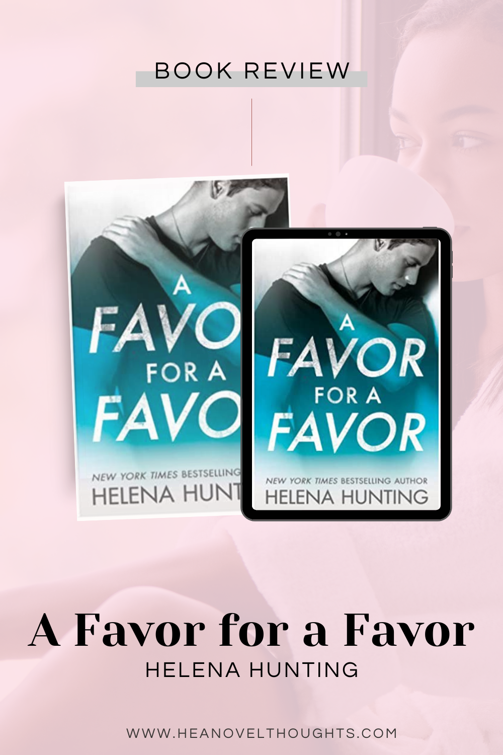 A Favor for A Favor by Helena Hunting
