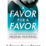 A Favor for a Favor is exactly what I have come to expect from Helena Hunting with romantic comedy hockey romances, she has truly cornered the market.