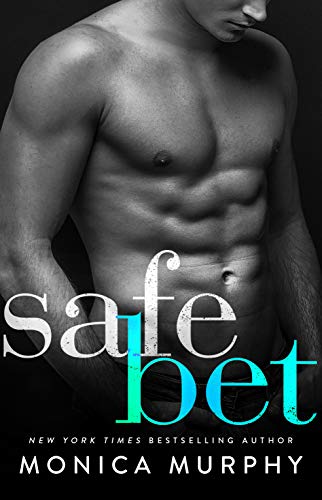  Safe Bet by Monica Murphy is a sweet romance that is low on angst and a mash up of the One Week Girlfriend series and The Rules series.