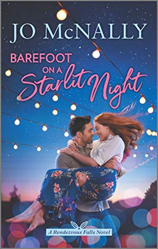 Jo McNally just released, Barefoot on a Starlit Night, a fake engagement romance and the third book in the Rendezvous Falls series.