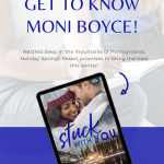 Author Moni Boyce stops by for a quick chat with HEA Novel Thoughts ahead of her latest release, Stuck with You!