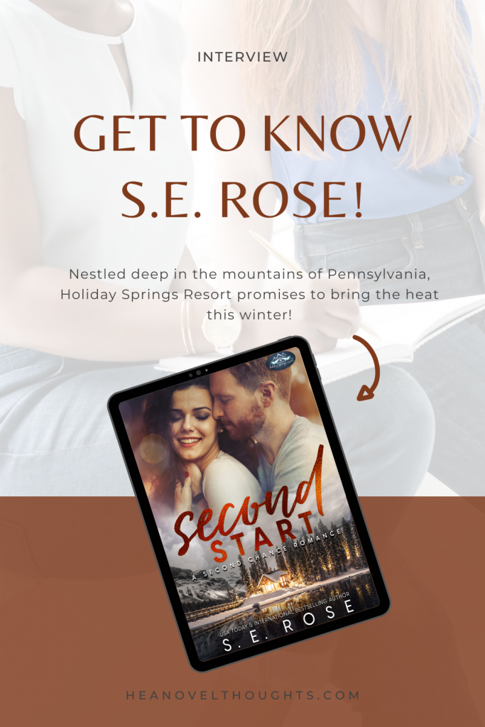 Author SE Rose stops by for a quick chat with HEA Novel Thoughts ahead of her latest release, Second Start!