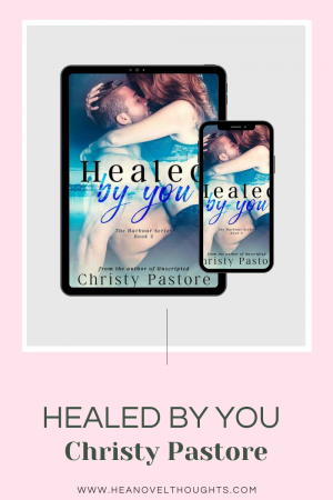 Healed by You by Christy Pastore, is a story filled cover to cover with drama! It's a sexy friends to lovers romance.