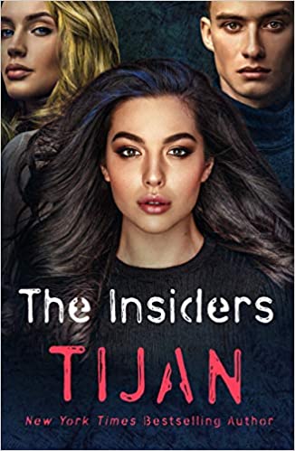 Tijan is releasing a new series and I am excited to bring you my early reaction to The Insiders, a thrilling contemporary romance.