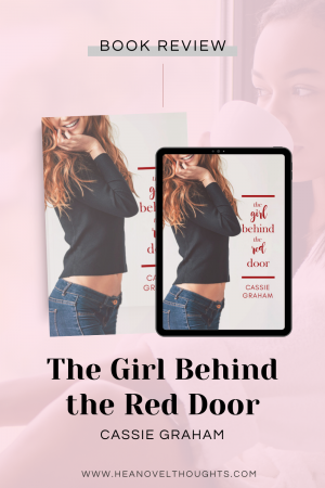 The Girl Behind the Red Door is such a fun, flirty and serendipitous read! Cassie Graham had me hooked from the first page!