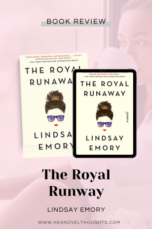 The Royal Runaway by Lindsay Emory is witty, charming and intense. It's a must read for fans of all things royal, the added suspense is perfectly balanced.
