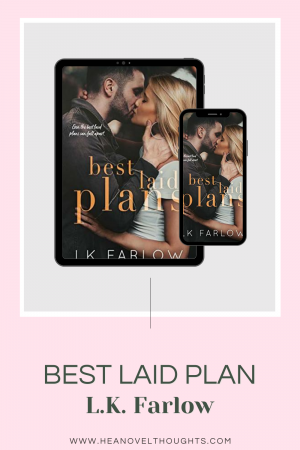 Best Laid Plans is a secret baby and best friends brothers romance that hit me right in the gut. It was balanced perfectly with heart and humor.