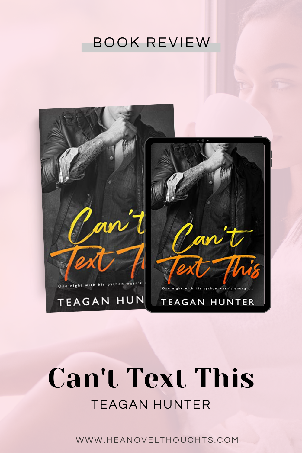 Can’t Text This by Teagan Hunter