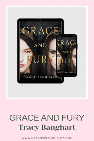 Grace and Fury is an empowering tale or bold sisters who take risks in a time when no one else will. Grab it & experience the brilliance of Tracy Banghart!