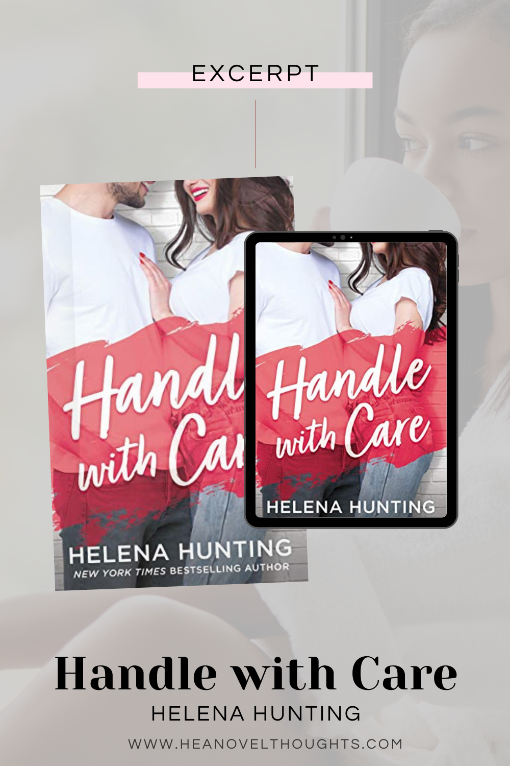 Excerpt of Handle with Care by Helena Hunting