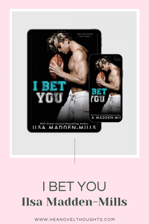 I Bet You by Ilsa Madden-Mills is a fun and flirty college sports romance that fans will thoroughly enjoy! Nerdy heroine + jock hero = romance fun!
