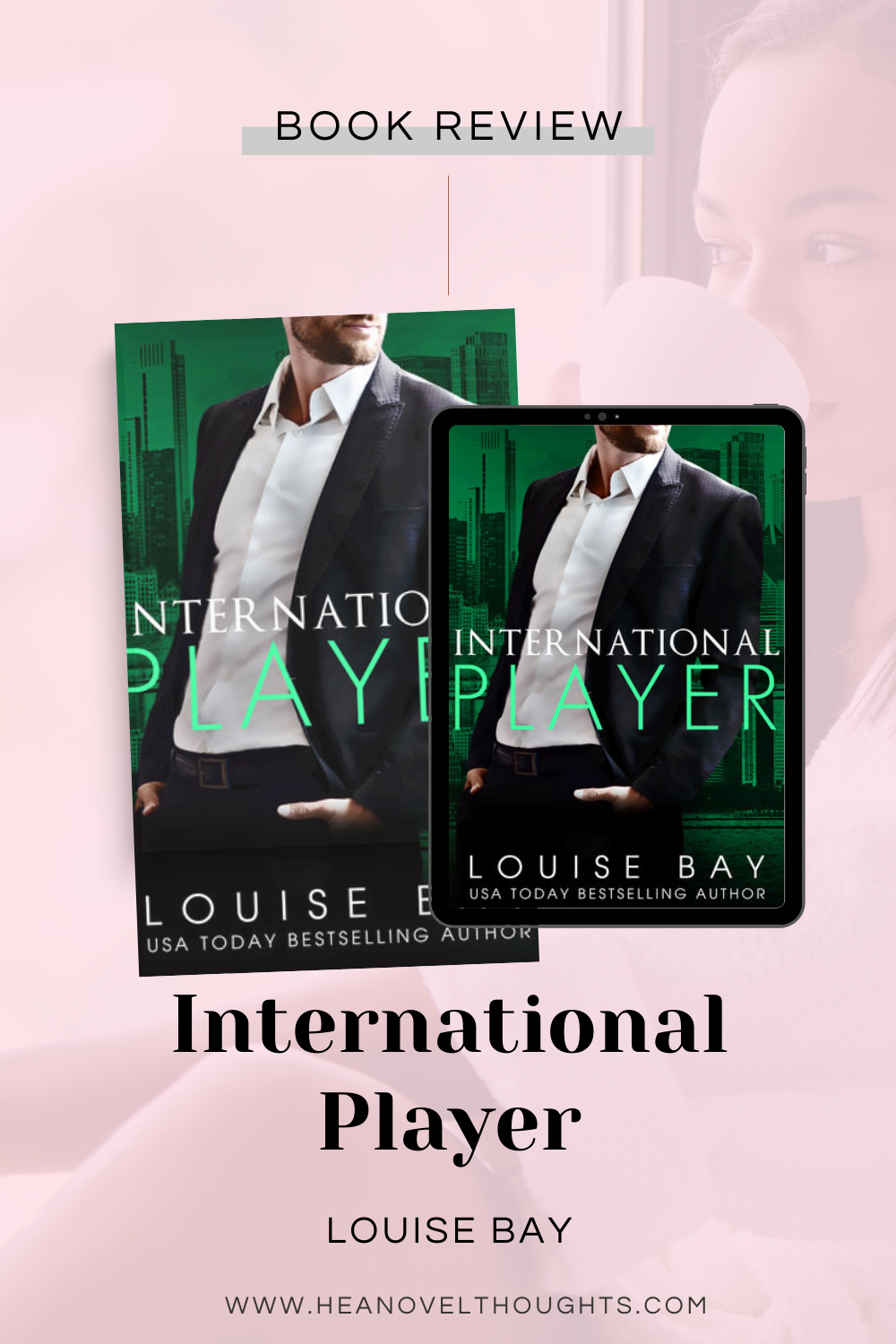 International Player by Louise Bay