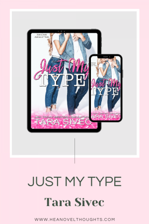 Just My Type by Tara Sivec was once again hilarious! This friends to lovers, office place romance is guaranteed to make you laugh out loud!