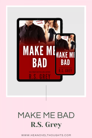 Make Me Bad is a secret relationship and friends to lovers novel that I couldn't put down with perfect timed comedy and tension.