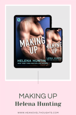 Making Up by Helena Hunting, the 4th book in the Shacking Up Series, is a fast-paced romantic comedy that's filled with witty banter and sexual overtures.