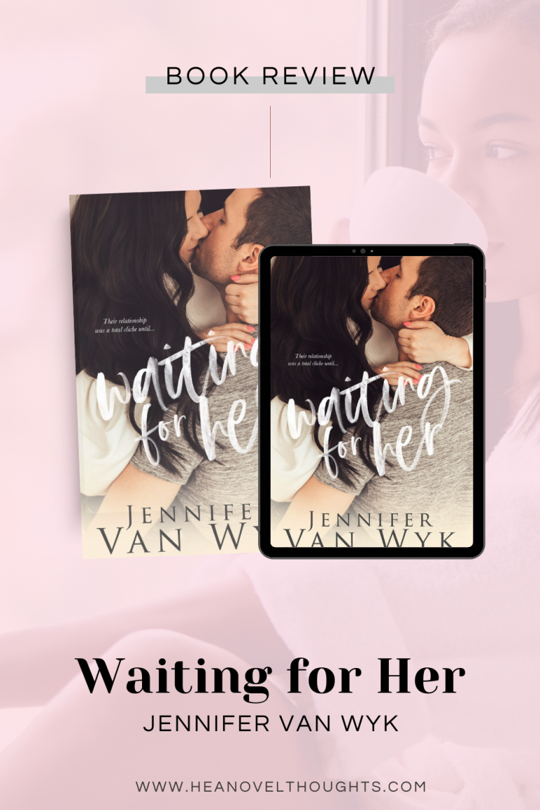 Waiting For Her by Jennifer Van Wyk