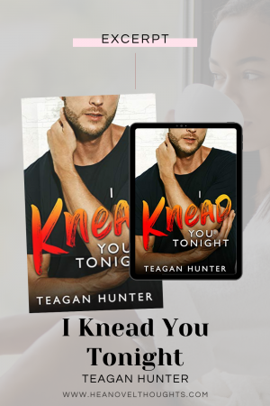 I am so excited for my first ever Kindle Unlimited Spotlight and my first one ever is from Teagan Hunter, with an exclusive excerpt of I Knead You Tonight.