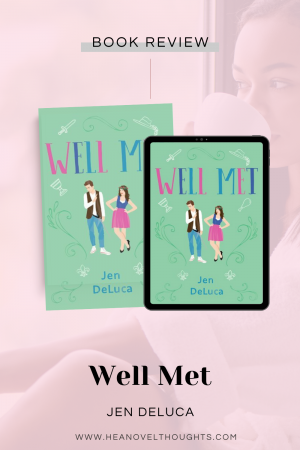 Well Met, Jen DeLuca's debut novel, is a must read small town romantic comedy with a bit of hate to lovers mixed in as well.