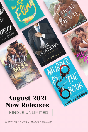 Wind down the summer with these kindle unlimited romances releasing August 2021, there's a little something for everyone!