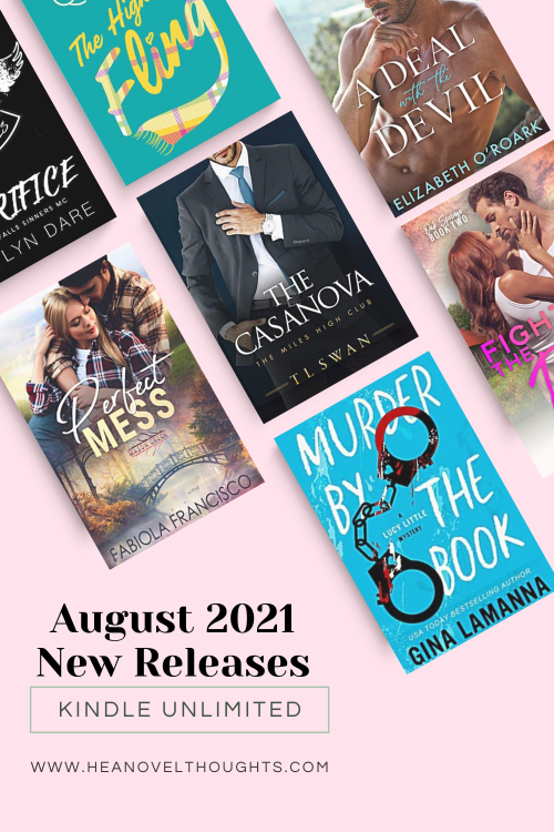 August 2021 New Book Releases in Kindle Unlimited - HEA Novel Thoughts