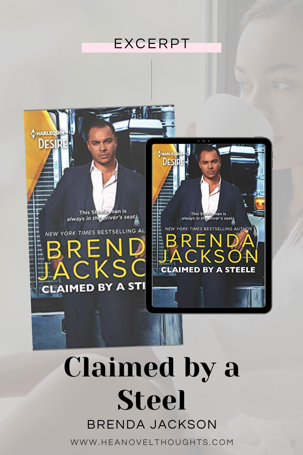 Excerpt of Claimed by a Steel by Brenda Jackson