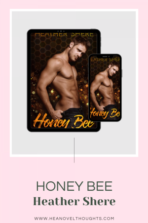 Honey Bee by Heather Shere is just as sweet as the title says, this is a must read small town, surprise pregnancy romance book.