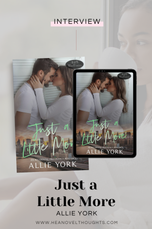 Allie York stopped for an interview and to share an exclusive excerpt of her most recent Madison 425 series romance, Just A Little More.