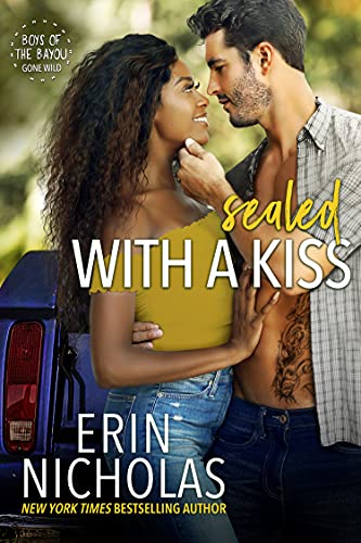 Sealed with a Kiss by Erin Nicholas is releasing on October 19, 2021.